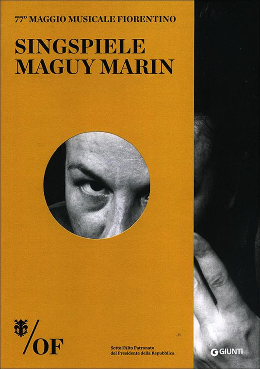 Singspiele. Maguy Marin. 77° Maggio Musicale Fiorentino - copertina