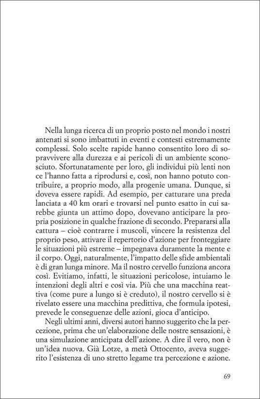 Quando decidiamo. Siamo attori consapevoli o macchine biologiche? - Mauro Maldonato - 4