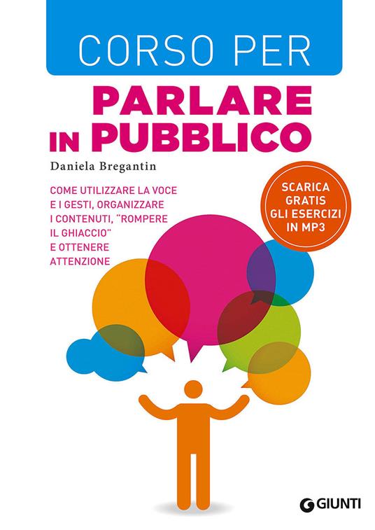 Corso per parlare in pubblico - Daniela Bregantin - copertina