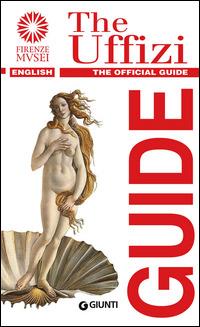 The Uffizi. The official guide - Gloria Fossi - copertina