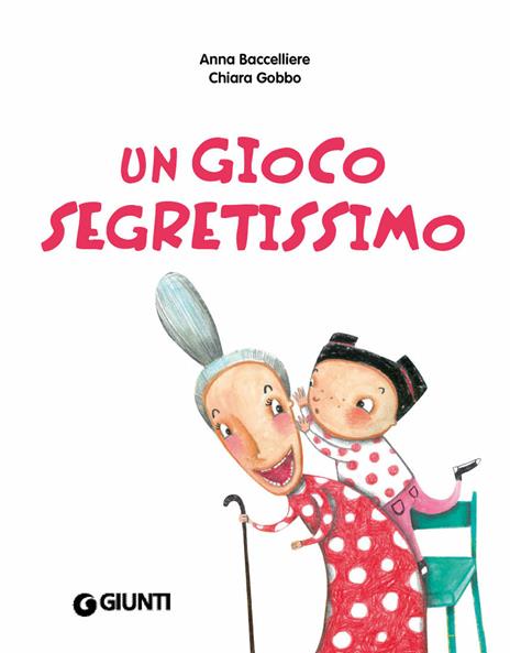 Un gioco segretissimo - Anna Baccelliere - 4