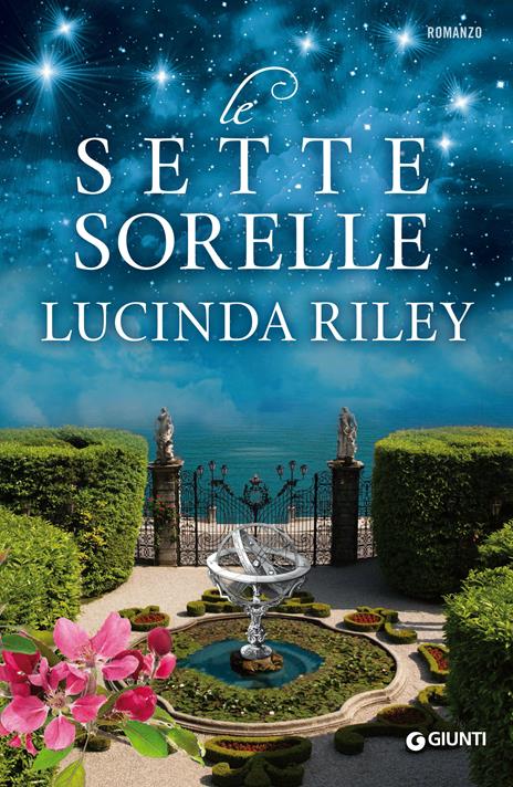 Le sette sorelle - Lucinda Riley,Lisa Maldera - ebook