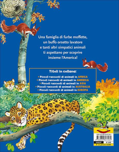 Piccoli racconti di animali in America - Pierangela Fiorani,Tony Wolf - 2