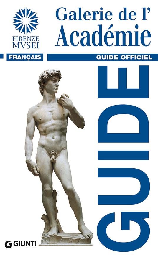 Galerie de l'Académie. Guide officiel - Franca Falletti - copertina
