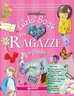 Girls' book per ragazze in gamba. Con adesivi