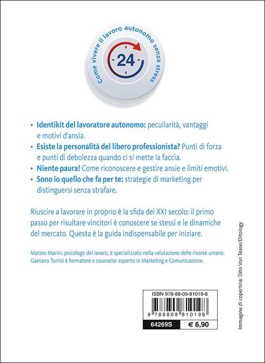 Happy worker. Come vivere il lavoro autonomo senza stress - Matteo Marini,Gaetano Torrisi - 2