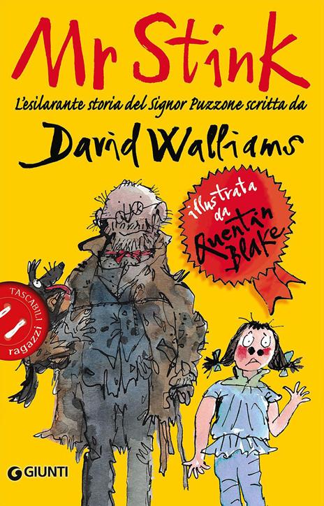 Mr Stink. L'esilarante storia del signor Puzzone - David Walliams - copertina