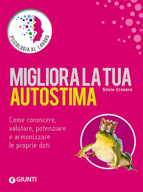 Migliora la tua autostima - Silvio Crosera - copertina