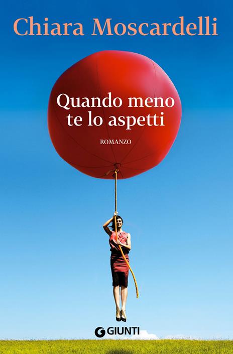 Quando meno te lo aspetti - Chiara Moscardelli - ebook