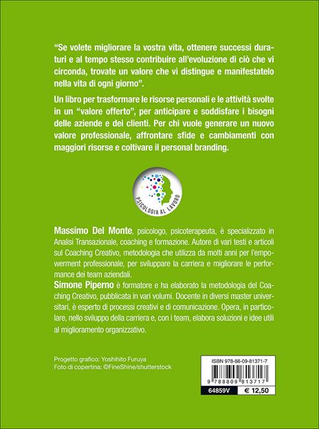 Coach di se stessi. Affrontare le nuove sfide e i cambiamenti generando valore - Massimo Del Monte,Simone Piperno - 2