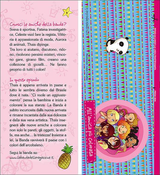 Thais e la magia dei colori. La banda delle ragazzine. Con adesivi - Paola Zannoner,Linda Cavallini - ebook - 2