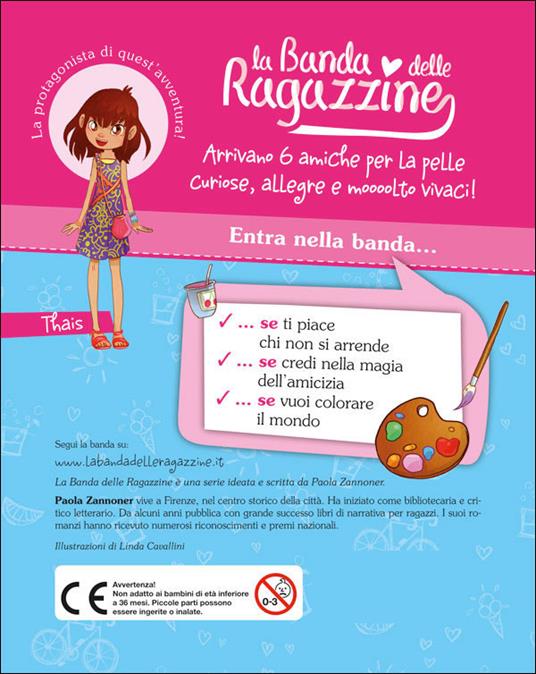 Thais e la magia dei colori. La banda delle ragazzine. Con adesivi - Paola Zannoner,Linda Cavallini - ebook - 3