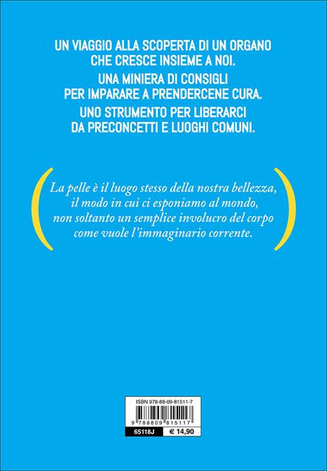 Un' amica per la pelle. Tutti i segreti per avere una pelle sana e luminosa - Pucci Romano - 8