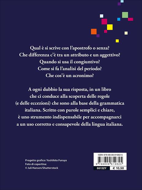 Grammatica italiana per tutti. Regole, spiegazioni, eccezioni, esempi, test - Elisabetta Perini - 3