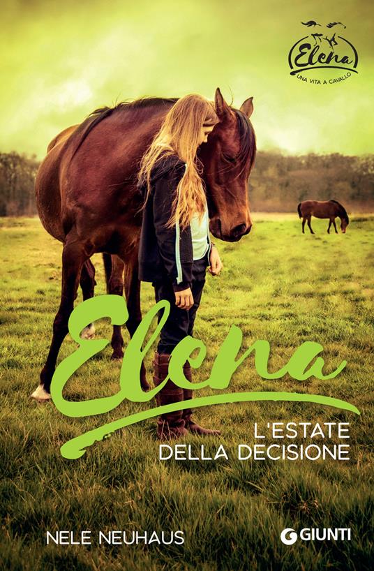 Elena. L'estate della decisione - Nele Neuhaus - copertina