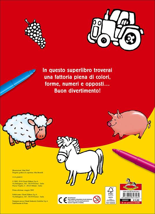 Il superlibro della fattoria da colorare. Ediz. illustrata - Matt Wolf - 2