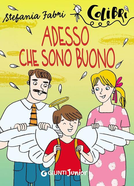 Adesso che sono buono - Stefania Fabri - copertina