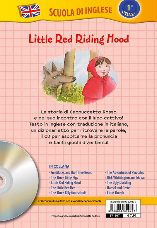 Little Red Riding Hood-Cappuccetto Rosso. Con CD Audio - 2