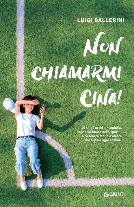 Non chiamarmi Cina! - Luigi Ballerini - ebook