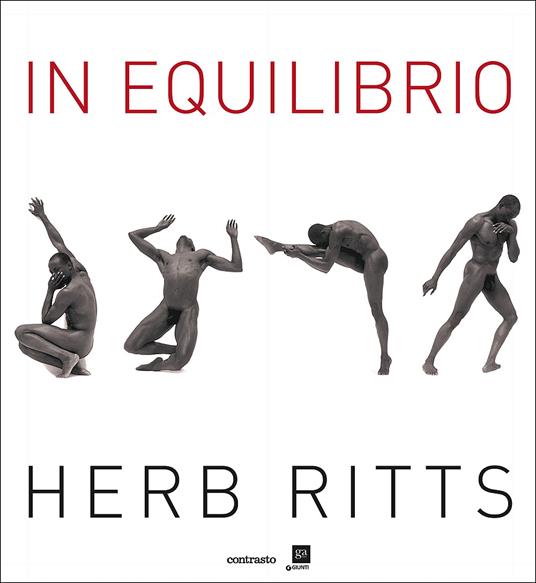 Herb Ritts. In equilibrio. Catalogo della mostra (Milano, 20 febbraio-5 giugno 2016) - 2