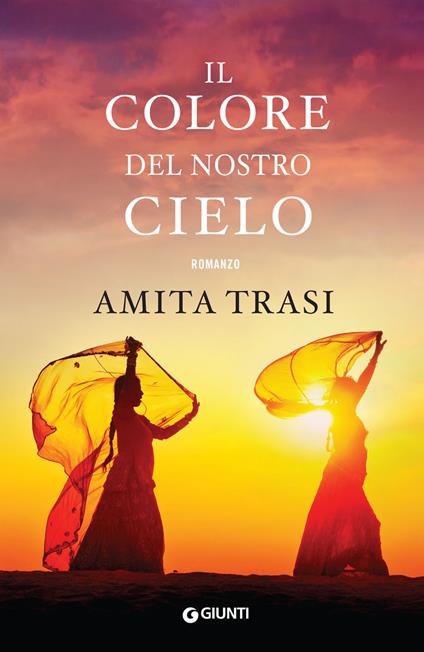 Il colore del nostro cielo - Amita Trasi - copertina