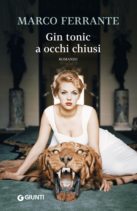 Gin tonic a occhi chiusi - Marco Ferrante - ebook