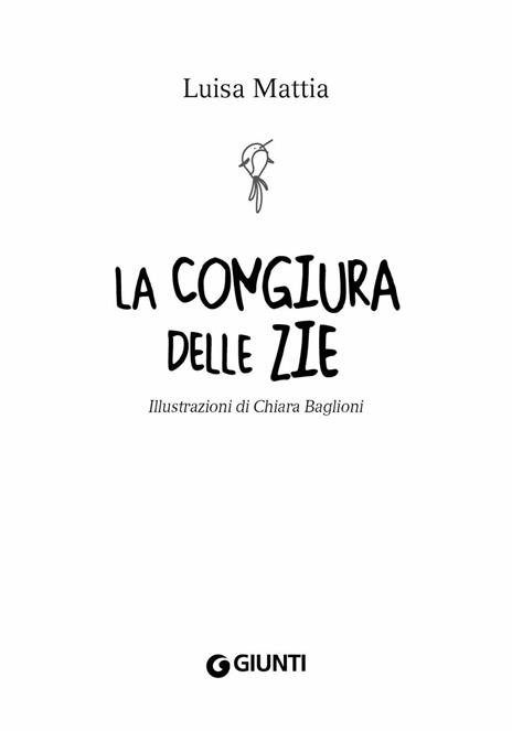 La congiura delle zie - Luisa Mattia - 5