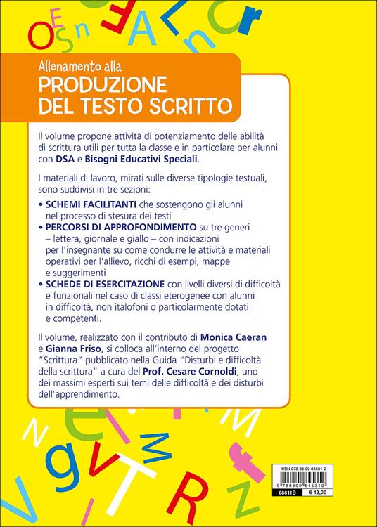 Allenamento alla produzione del testo scritto. Schemi facilitati e schede di esercitazione pronte all'uso per le classi 3ª-4ª-5ª della scuola primaria - 2