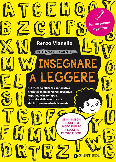 Potenziare la mente. Insegnare a leggere a bambini e ragazzi - Renzo Vianello - copertina