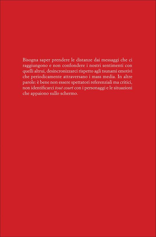 Chi manipola la tua mente? Vecchi e nuovi persuasori: riconoscerli per difendersi. Nuova ediz. - Anna Oliverio Ferraris - ebook - 5