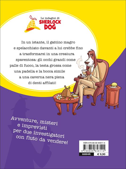 Il gattino mannaro. Le indagini di Sherlock Dog - Renzo Mosca,Claudio Comini - 3