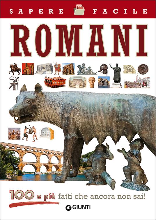 Romani. 100 e più fatti che ancora non sai! - copertina