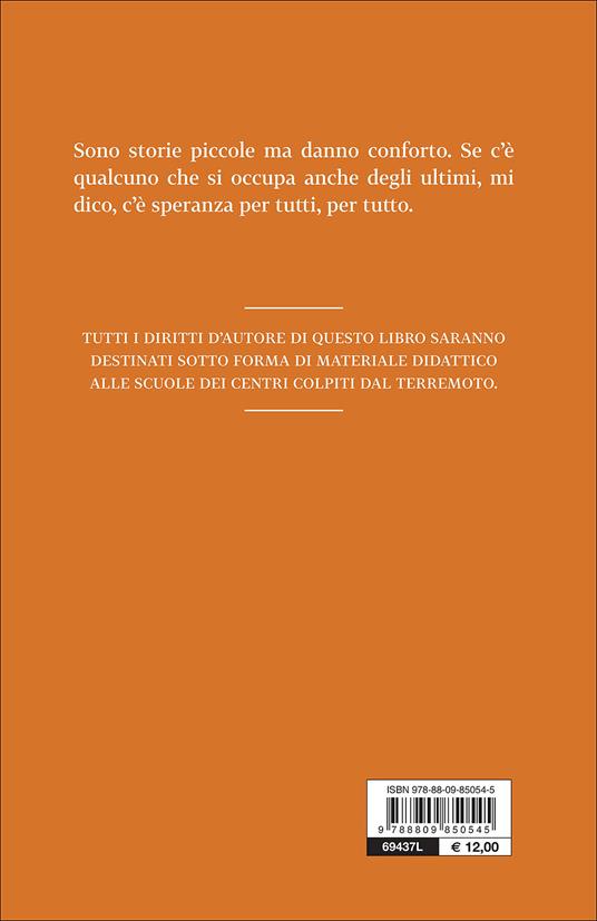 Vicini alla terra. Storie di animali e di uomini che non li dimenticano quando tutto trema - Silvia Ballestra - 3