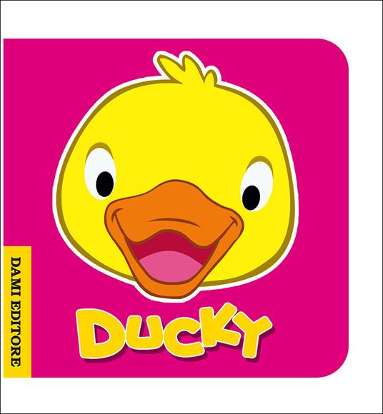 Ducky ochetta. Ediz. illustrata - Anna Casalis - copertina