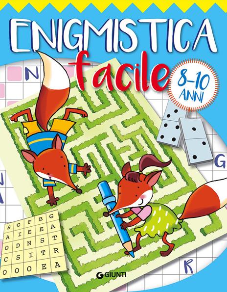 Enigmistica facile 8-10 anni - Antonio Barbanera,Barbara Bongini - copertina