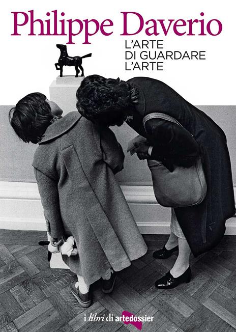 L'arte di guardare l'arte - Philippe Daverio - copertina