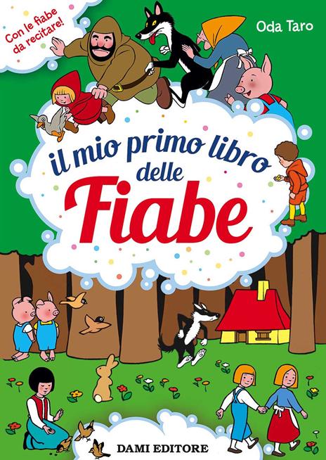 Il mio primo libro delle fiabe. Ediz. a colori - copertina