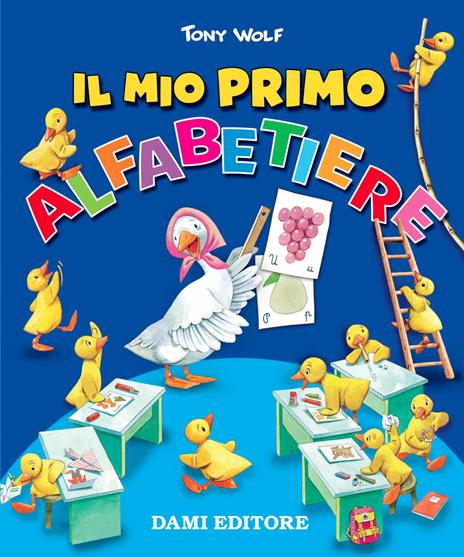 Il mio primo alfabetiere - Tony Wolf - copertina