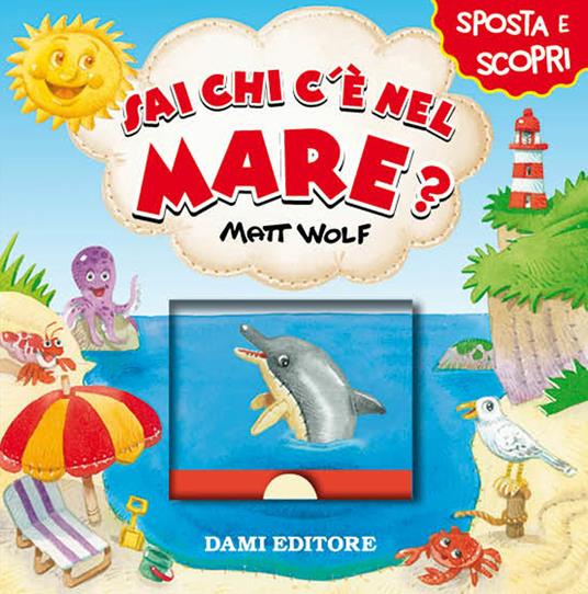 Sai chi c'è nel mare? - Anna Casalis - copertina