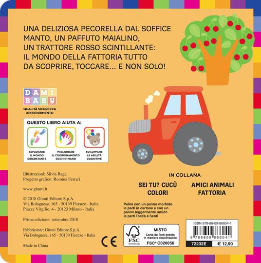 Fattoria. Primi libri sensoriali. Ediz. a colori - Silvia Raga - Libro -  Dami Editore 