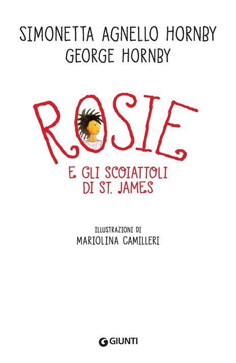 Rosie e gli scoiattoli di St. James - Simonetta Agnello Hornby,George Hornby - 5