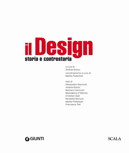 Il design. Storia e controstoria - 4