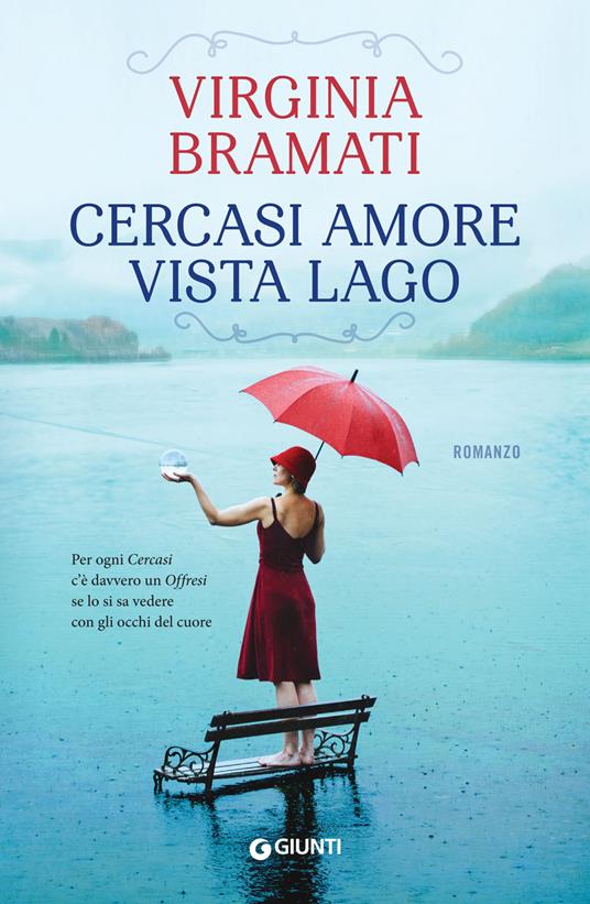 Cercasi amore vista lago - Virginia Bramati - copertina