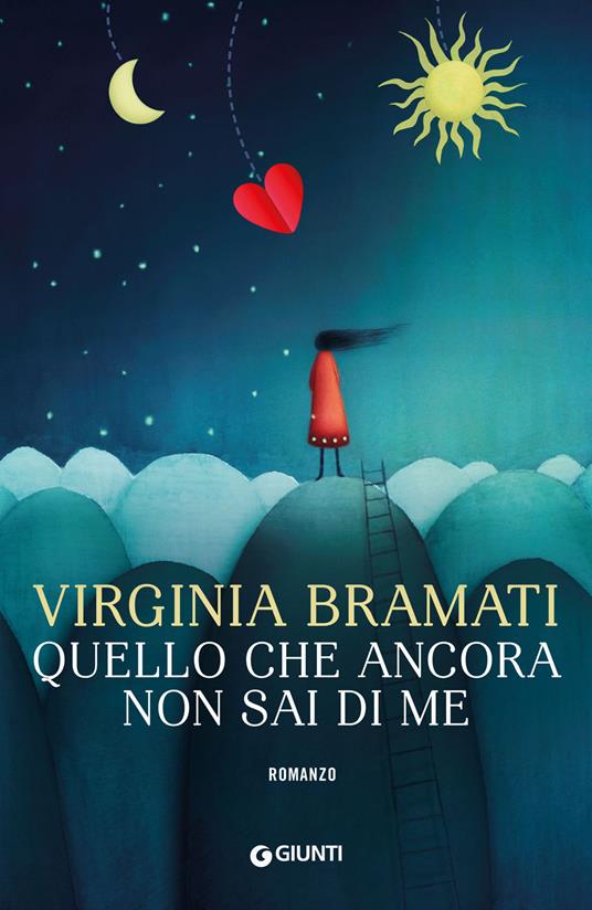 Quello che ancora non sai di me - Virginia Bramati - copertina