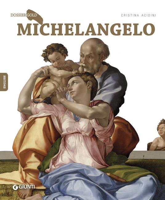 Michelangelo. Ediz. inglese - Cristina Acidini - copertina