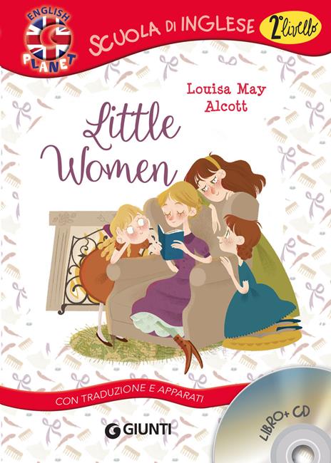 Little women. Con traduzione e apparati. Con CD-Audio - Louisa May Alcott - copertina