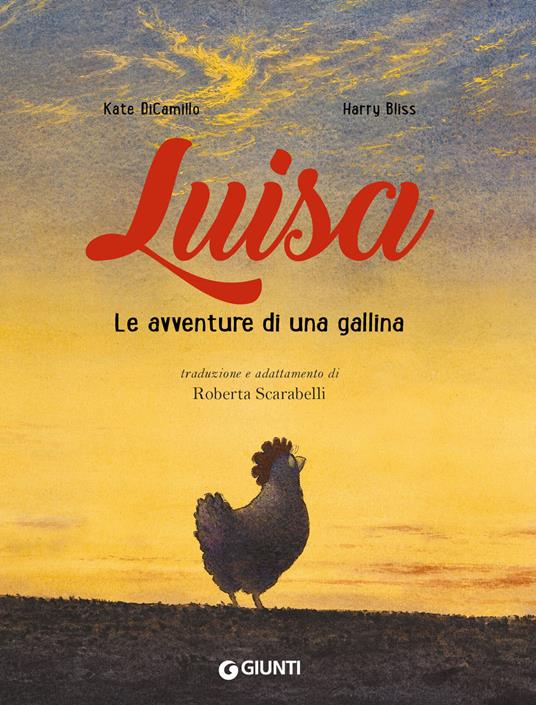 Luisa le avventure di una gallina - Kate DiCamillo,Harry Bliss - 3