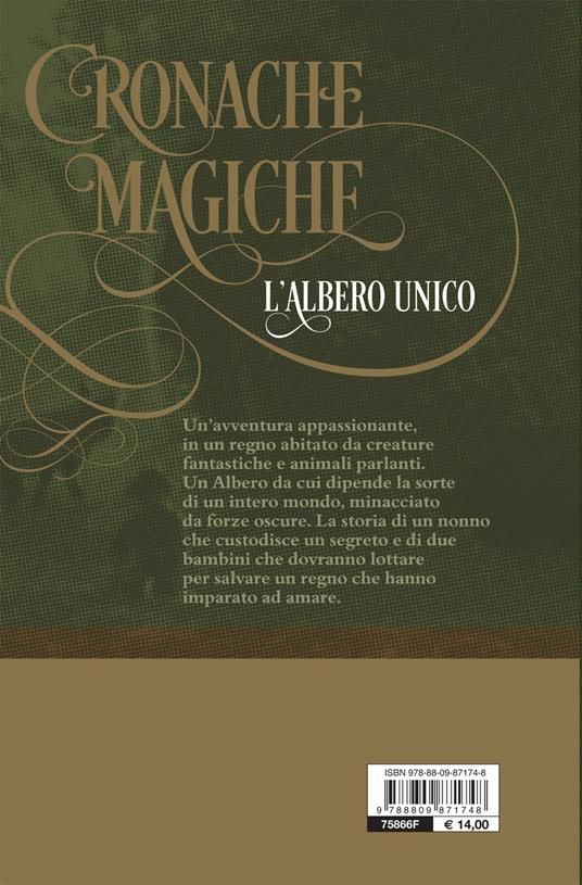 L' albero unico. Cronache magiche - David J. Moreno - 9