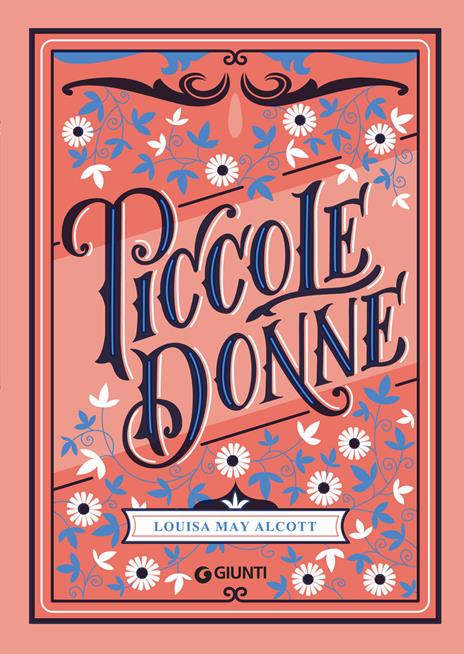 Piccole donne: Louisa May Alcott: 9788856617337: : Books