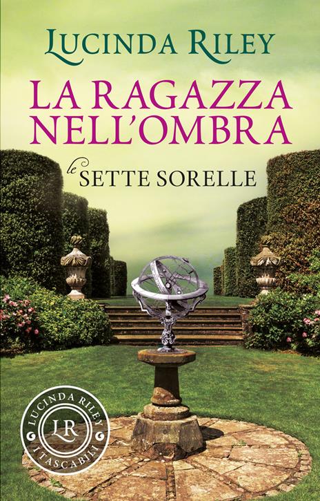 La ragazza nell'ombra. Le sette sorelle - Lucinda Riley - copertina